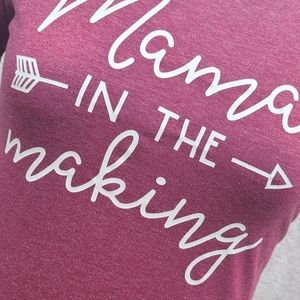 Maternity Tee, Mama In The Making Size Med